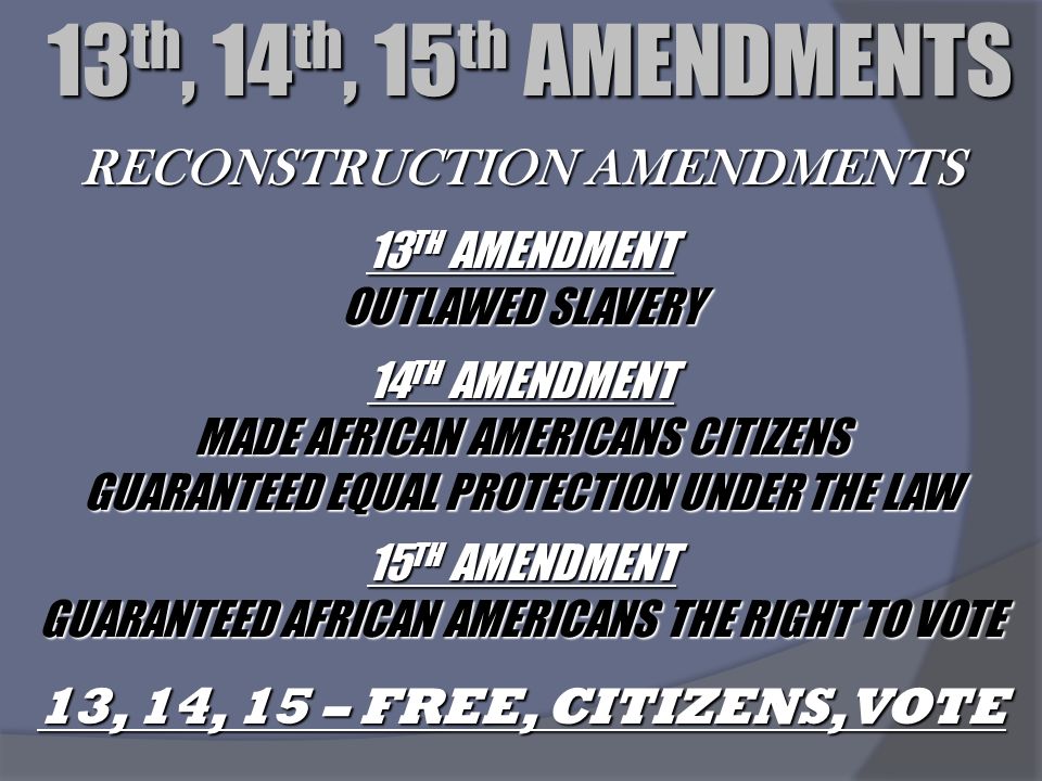 13 14 15 amendment essay